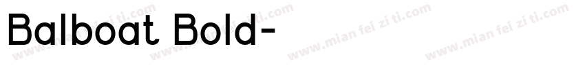 Balboat Bold字体转换